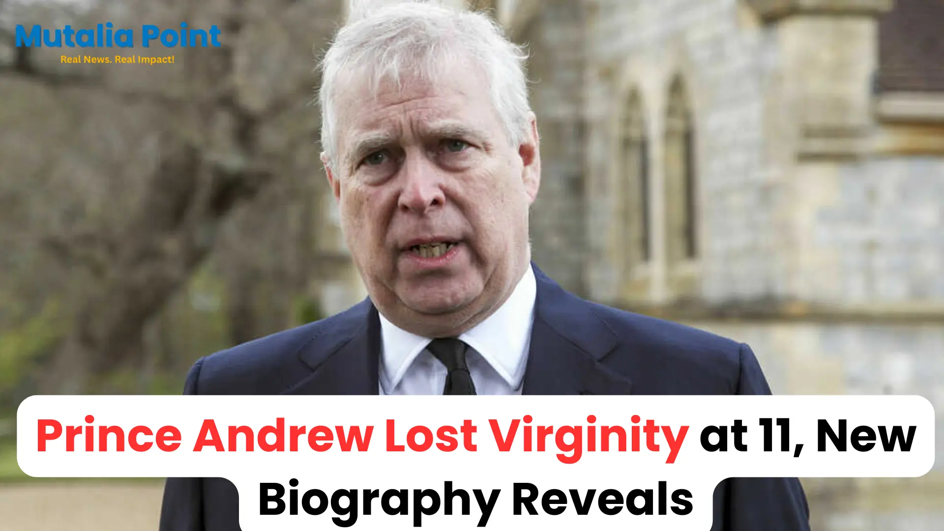 Prince Andrew lost virginity at 11