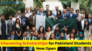 Chevening Scholarships for Pakistani students