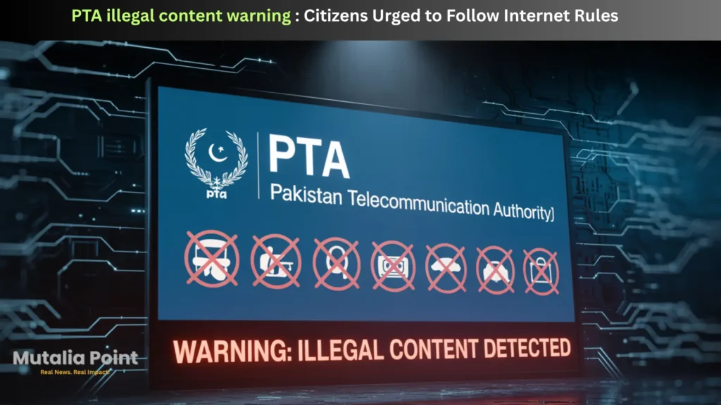 PTA illegal content warning