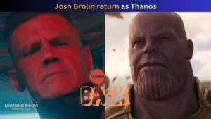 Josh Brolin return as Thanos